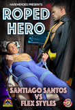 ROPED HERO