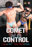 Comet Shot Into Control