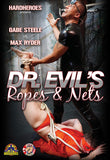 Dr Evil's Ropes and Nets