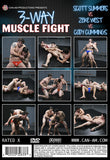 3-WAY MUSCLE FIGHT