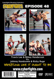 CYBERFIGHT 48 - TRAVIS & MIKEY VS RICKY AND JOHNNY DVD