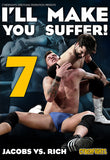 I'll Make You Suffer 7