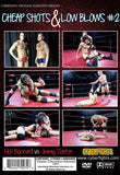 Cheap Shots & Low Blows 2: Nick Blackwell Vs Jimmy Stranton