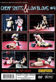 Cheap Shots & Low Blows 4: Jimmy Jacobs Vs Nick Justice