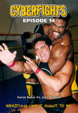 CYBERFIGHT 14 - AARON BAKER VS JAKE DAMIEN (DVD)