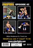CYBERFIGHT 42 - MIKEY HENDERSON VS. TRAVIS LEE DVD