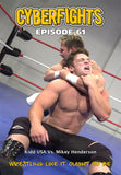 CYBERFIGHT 61 - MIKEY HENDERSON VS KIDD USA DVD