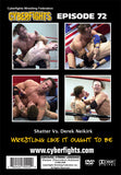 CYBERFIGHT 72 - SHATTER VS DEREK NEIKIRK DVD