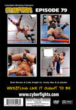 CYBERFIGHT 79 - BARNES & KNIGHT VS SCOTTY MAC & JAKOBE DVD