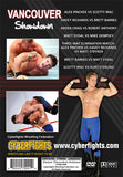 CYBERFIGHTS 91: VANCOUVER SHOWDOWN (DVD)