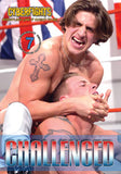 CYBERFIGHTS 131: CHALLENGED