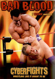 CYBERFIGHTS 92: BAD BLOOD DVD FORMAT