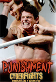 CYBERFIGHTS 97 - PUNISHMENT (DVD)