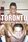 TORONTO AMATEUR PRO WRESTLING DVD