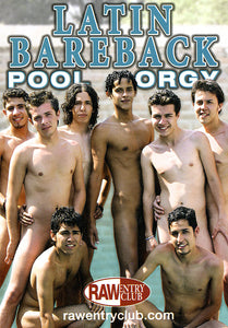 Latin Bareback Pool Orgy