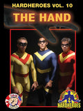 The Hand (HardHeroes Vol. 10)
