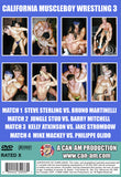 CALIFORNIA MUSCLEBOY WRESTLING 3 (DVD)