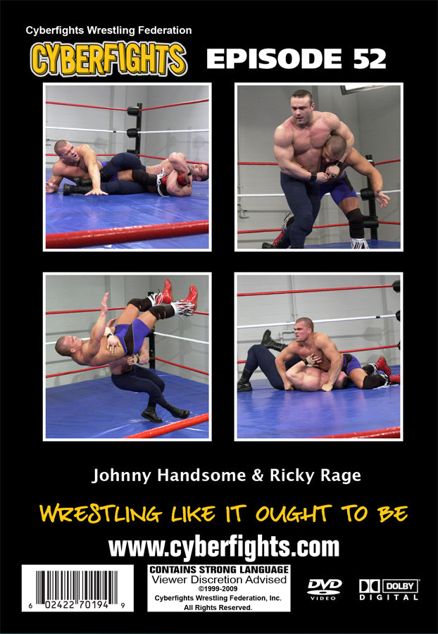 CYBERFIGHT 52 - JOHNNY HANDSOME VS RICKY RAGE DVD – Can-Am Wrestling