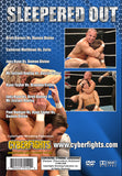 CYBERFIGHTS 126: SLEEPERED OUT DVD