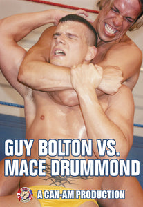 GUY BOLTON VS MACE DRUMMOND DVD